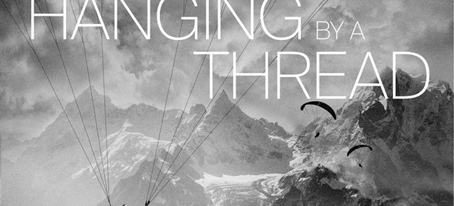Hanging by a Thread – Dokumentarfilm