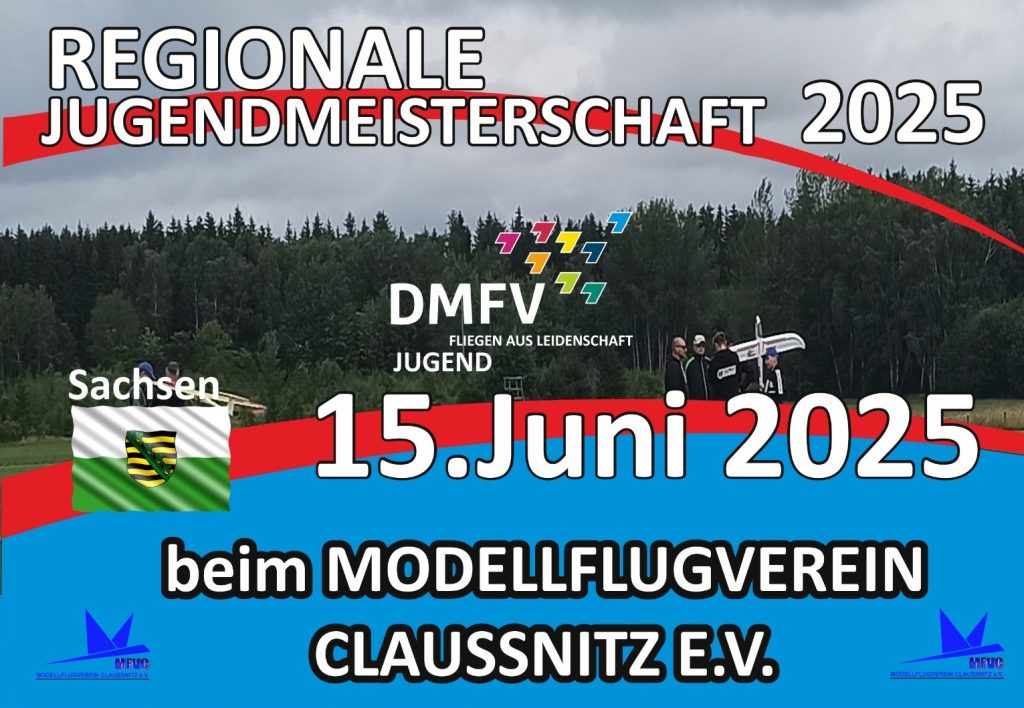 Regionale Jugendmiesterschaft 2025 Sachsen - Gastgeber der MFV Claussnitz e.V. in der Nähe von Chemnitz